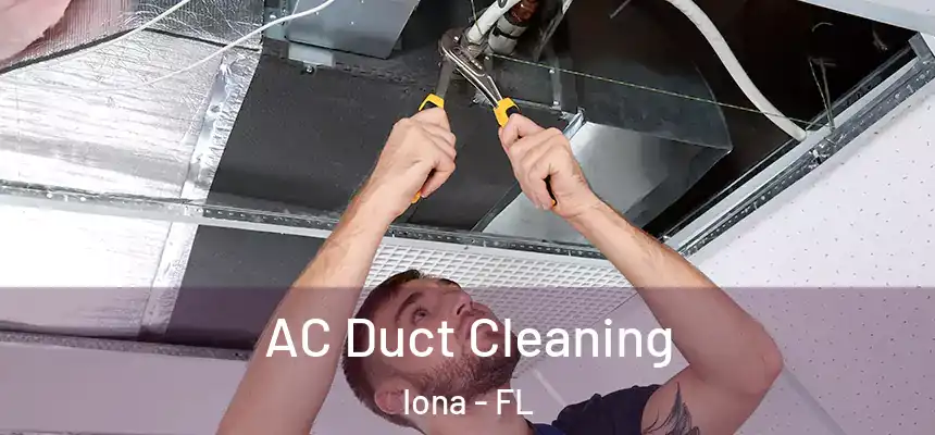AC Duct Cleaning Iona - FL